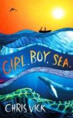 Chris Vick | Girl Boy Sea | 9781789541380 | Daunt Books