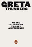 Greta Thunberg | No One is Too Small to Make a Difference | 9780141992716 | Daunt Books