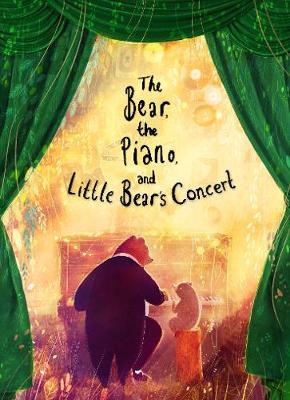 The Bear, The Piano and Little Bear’s Concert