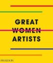 Phaidon | Great Women Artists | 9780714878775 | Daunt Books