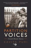 Kavita Puri | Partition Voices | 9781408898987 | Daunt Books