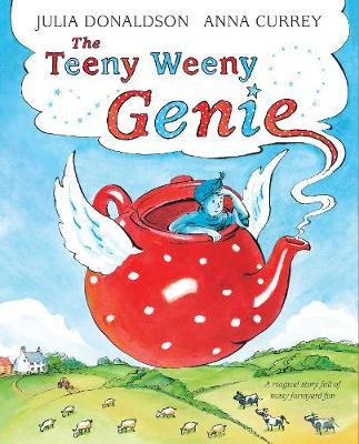 Julia Donaldson | Teeny Weeny Genie | 9781509843602 | Daunt Books