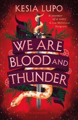 Kesia Lupo | We are Blood and Thunder | 9781526625427 | Daunt Books