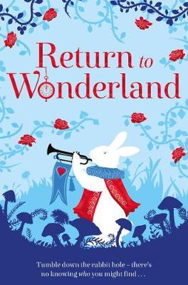 Various | Return to Wonderland | 9781529006858 | Daunt Books