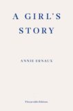 Annie Ernaux | A Girl's Story | 9781913097158 | Daunt Books