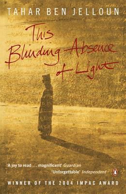 Tahar Ben Jelloun | This Blinding Absence of Light | 9780141022826 | Daunt Books