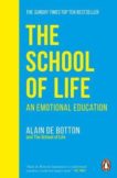 Alain DeBotton | The School of Life: An Emotional Education | 9780241985830 | Daunt Books
