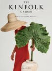 John Burns | The Kinfolk Garden | 9781579659844 | Daunt Books