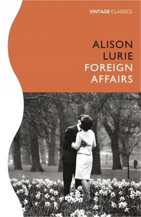 Alison Lurie | Foreign Affairs | 9781784876241 | Daunt Books