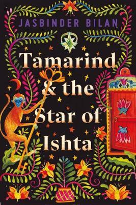 Jasbindar Bilan | Tamarind and the Star of Ishta | 9781913322175 | Daunt Books