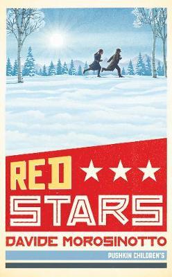 David Morosinotto | Red Stars | 9781782692577 | Daunt Books
