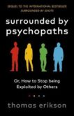 Thomas Erikson | Surrounded by Psychopaths | 9781785043321 | Daunt Books