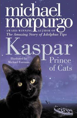 Michael Morpurgo | Kaspar Prince of Cats | 9780007267002 | Daunt Books