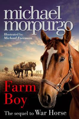 Michael Morpurgo | Farm Boy | 9780007450657 | Daunt Books
