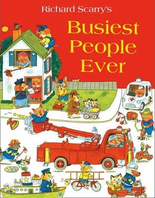 Richard Scarry | Busiest People Ever | 9780007546367 | Daunt Books