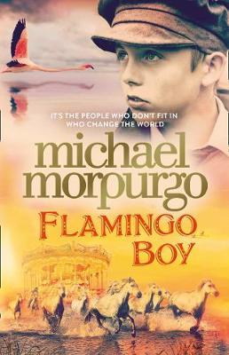Michael Morpurgo | Flamingo Boy | 9780008134655 | Daunt Books