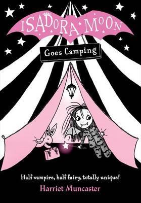 Harriet Muncaster | Isadora Moon Goes Camping | 9780192744333 | Daunt Books