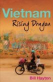 Bill Hayton | Vietnam: Rising Dragon | 9780300249637 | Daunt Books