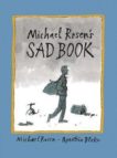 Michael Rosen | Michael Rosen's Sad Book | 9781406317848 | Daunt Books