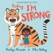 Nadiya Hussain | Today I'm Strong | 9781444946468 | Daunt Books