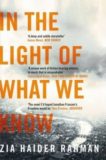 Zia Haider Rahman | In the Light of What We Know | 9781447231233 | Daunt Books