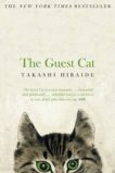 Takashi Hiraide | The Guest Cat | 9781447279402 | Daunt Books