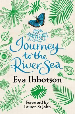 Eva Ibbotson | Journey to the River Sea | 9781509832255 | Daunt Books