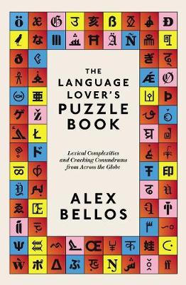 Alex Bellos | The Language Lover's Puzzle Book | 9781783352180 | Daunt Books