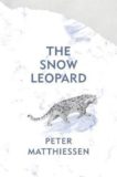 Peter Matthiessen | The Snow Leopard | 9781784876845 | Daunt Books