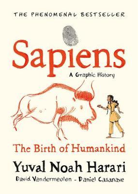 Yuval Noah Harari | Sapiens Graphic Novel | 9781787332812 | Daunt Books