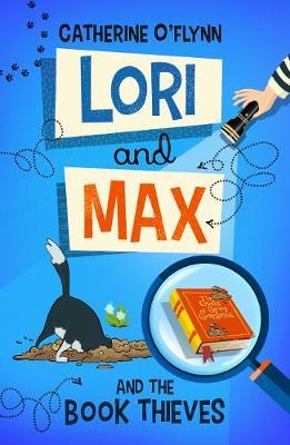 Catherine O'Flynn | Lori and Max and the Book Thieves | 9781913102357 | Daunt Books