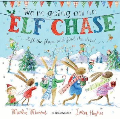 We’re Going on an Elf Chase (board book)