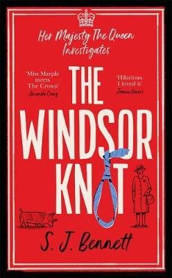 SJ Bennett | The Widsor Knot | 9781838773168 | Daunt Books