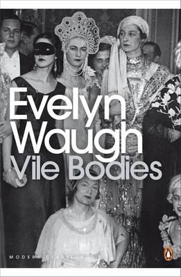 Evelyn Waugh | Vile Bodies | 9780141182872 | Daunt Books