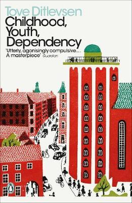 Childhood, Youth, Dependency The Copenhagen Trilogy