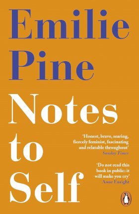 Emilie Pine | Notes to Self | 9780241986226 | Daunt Books