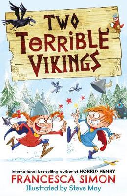 Francesca Simon and Steve May | Two Terrible Vikings | 9780571349494 | Daunt Books