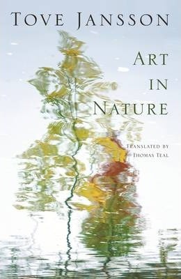 Tove Jansson | Art in Nature | 9780956308696 | Daunt Books