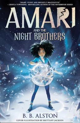 BB Alston | Amari and the Night Brothers | 9781405298179 | Daunt Books