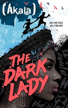 Akala | The Dark Lady | 9781444943696 | Daunt Books