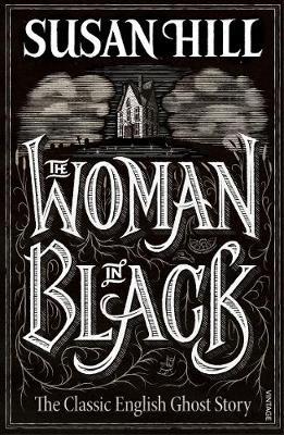 Susan Hill | The Woman in Black | 9780099288473 | Daunt Books