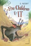 E Nesbit | Five Children and It | 9780099572985 | Daunt Books