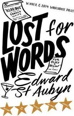 Edward St Aubyn | Lost for Words | 9780330454230 | Daunt Books