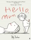 Polly Dunbar | Hello Mum | 9780571365104 | Daunt Books