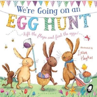 Laura Hughes | We're Going on an Egg Hunt | 9781408889749 | Daunt Books