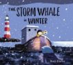 Benji Davies | The Storm Whale in Winter | 9781471119989 | Daunt Books
