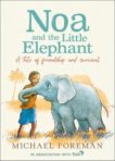 Michael Foreman | Noa and the Little Elephant | 9780008413286 | Daunt Books