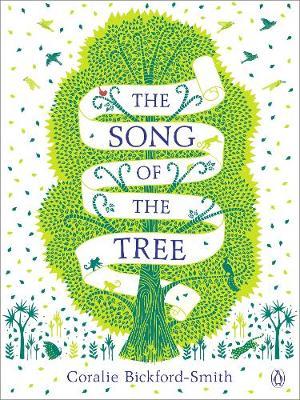Coralie Bickford-Smith | The Song of the Tree | 9780141989341 | Daunt Books