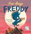 Rachel Bright | Free Range Freddy | 9781408350072 | Daunt Books