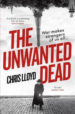 Chris Lloyd | The Unwanted Dead | 9781409190271 | Daunt Books